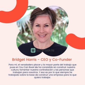 Bridget Harris - CEO y Co-Funder