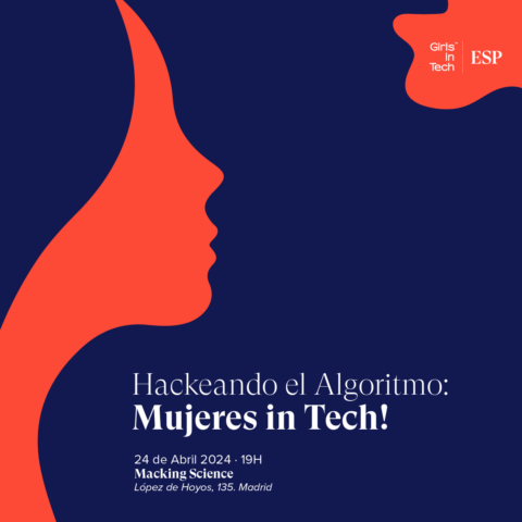 Hackeando el algoritmo: Mujeres in Tech